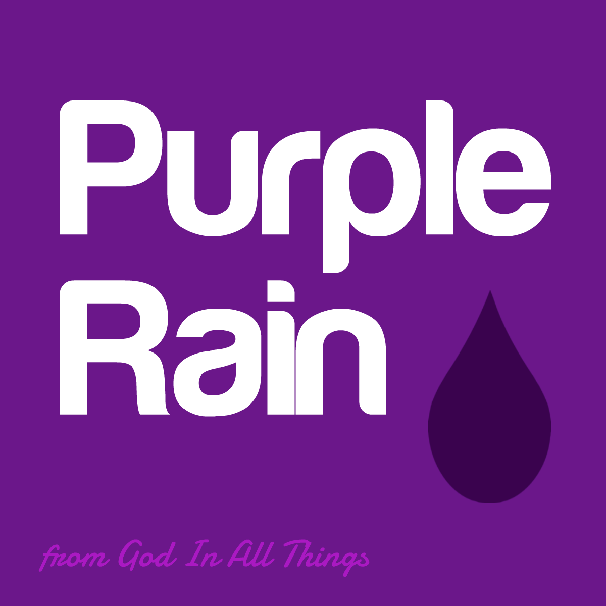 Purple Rain: 1st Sunday of Lent